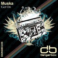 Muska - Get On (Original Mix)