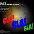 Monica Dias - Bla! Bla! Bla! (Original Mix)
