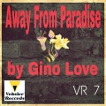 Gino Love - Away From Paradise