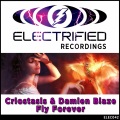 Criostasis、Hannah、Damien Blaze - Fly Forever