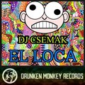 Dj Csemak - El Loca