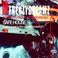 FrenzyDreamz - Safe House (Original Mix)
