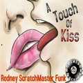 A Touch Of Kiss