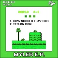 Myler - How Should I Say This (Original Mix)