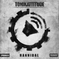 Tonikattitude - Hannibal (Original Mix)
