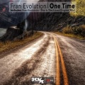 Fran Evolution - One Time (Original Mix)