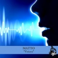 Matto - Voices