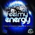 Dj Mike B - Feel My Energy