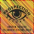 Andrew Pololos、Andria Piperni - Rush (Original Mix)