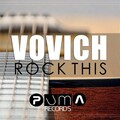 Vovich - Rock This (Original Mix)