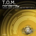 T.O.M. - Norderney (Original Mix)