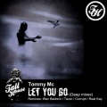 Let You Go (Deep Mixes)