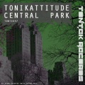 Tonikattitude - Central Park (Original Mix)