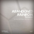 Abandoned Rainbow - Tornated (Angry Mix)