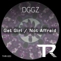 DGGZ - Get Girl (Original Mix)