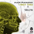 Alex Pinana - I Got You (Original Mix)