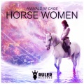 Animals In Cage - Horse Women (Original Mix)