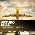 Arturo Deza - Boarding Time (Original Mix)