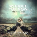 Sandman、Kaysee - Without You Now (Original Mix)