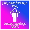 Mikey P、Junky Twins - Shaky (Original Mix)