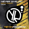Dimitri Kudinov - Never Give Up (Original Mix)