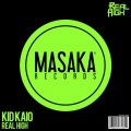 Kid Kaio - Real High (Original Mix)