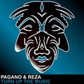 pagano、Reza - Turn Up The Music