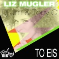 DJ Jim、Toni C. - To Eis