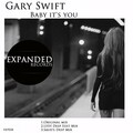 Gary Swift - Baby It's You