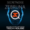 Secretnoise - Zebruna (Original Mix)