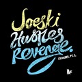 joeski - Hustles Revenge