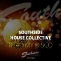 Southside House Collective - Read My Disco (Original Mix)