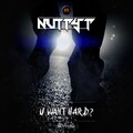 U Want Hard?