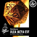 Dembora - Alea Iacta Est