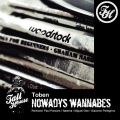 Toben - Nowadays Wannabes