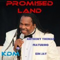 Kim Jay、Anthony Thomas - Promised Land 2013