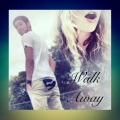 Walk Away (feat. Natalia Morris)