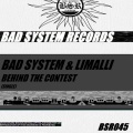 Bad System、Limalli - Behind The Contest (Original Mix)