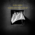 Oleg Mass - Fabric Arxitekture (Original Mix)