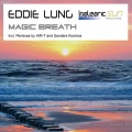 Eddie Lung - Magic Breath