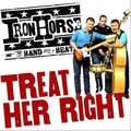 Ironhorse - Treat Her Right