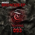 Bro Noizie EP