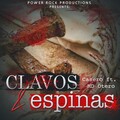 Casero、Md Otero - Clavos y Espinas