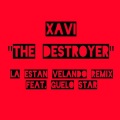Xavi The Destroyer - La Estan Velando (Remix)(feat. Guelo Star)