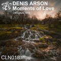 Denis Arson - Moments of Love (Original Mix)