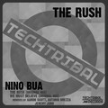 Nino Bua - The Rush (Original Mix)