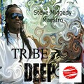 Steve Miggedy Maestro - Tribe Deep