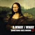 Mway、D.Mway - You Know