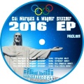 Gui Marques、Wagner Stelzner - 2016 (Original Mix)