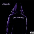 Live Forever (Explicit)